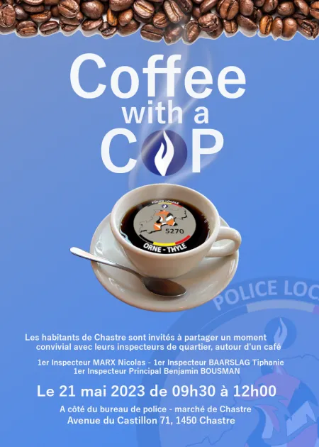 Coffee with a cop à Chastre