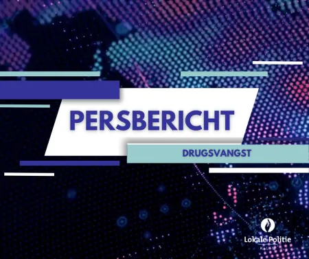 persbericht Drugsvangst