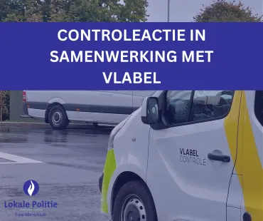 Controleactie in samenwerking met VLABEL