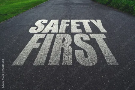 safety first