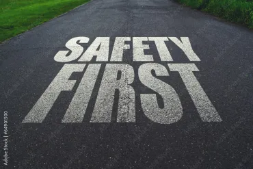 safety first