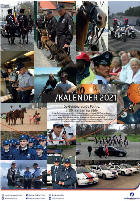 De Geïntegreerde Politie, al 20 jaar aan uw zijde