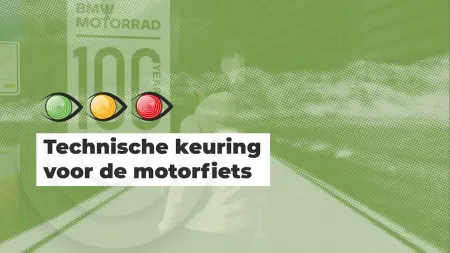 Kijk Uit. Technische keuring voor de motorfiets