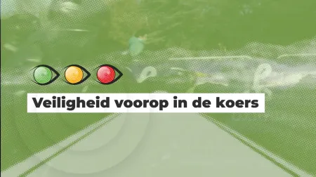 Kijk Uit. Veiligheid voorop in de koers!