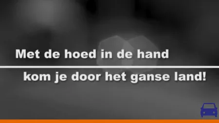 Kijk Uit: Met de hoed in de hand kom je door het ganse land