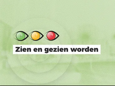 Kijk Uit: Zien en gezien worden