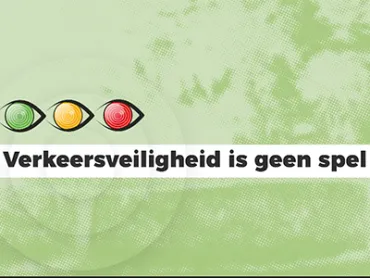 Kijk Uit: Verkeersveiligheid is geen spel
